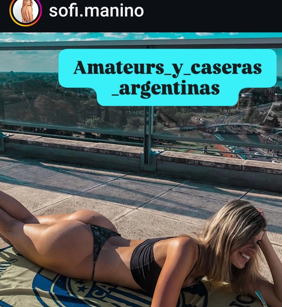 Una rosarina con un hermoso y gran culo . Sofi.Manino... una manteca. Nene #7PFn61aD